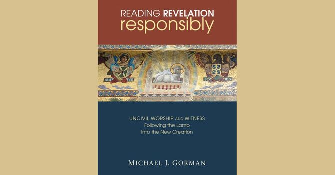 Reading Revelation Responsibly