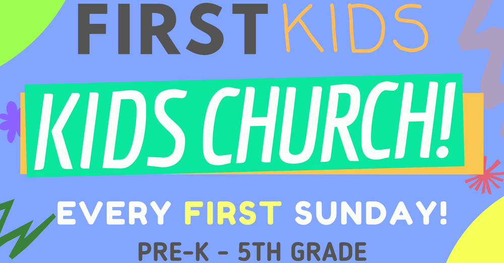 FirstKids Kids Church!