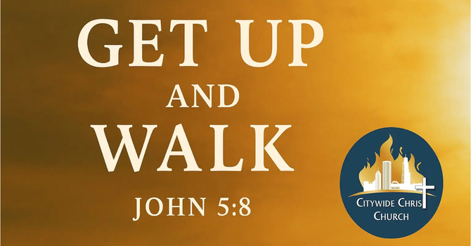 Get Up and Walk
