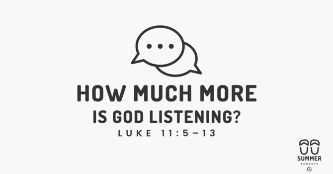 How Much More Is God Listening?