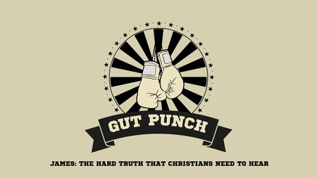 Gut Punch - Messages from James