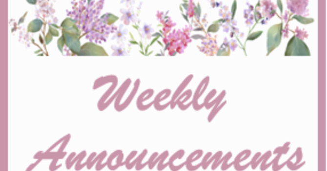 Weekly Announcements