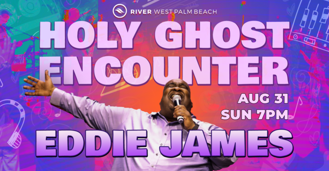 Holy Ghost Encounter w/ Eddie James