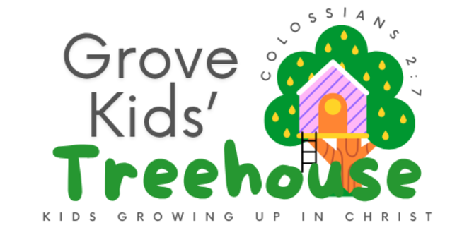Grove Kids' Treehouse