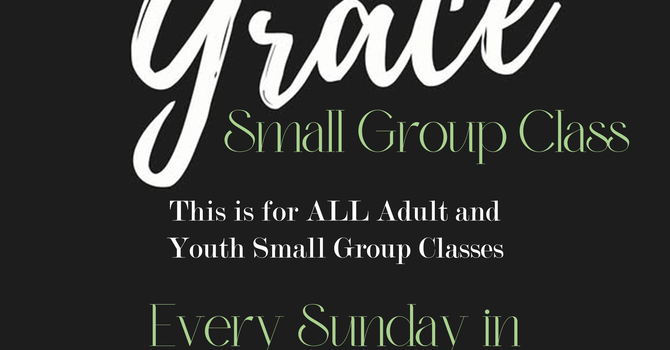Discovering Grace Small Group Class