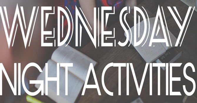 No Regular Wednesday Night Activities 