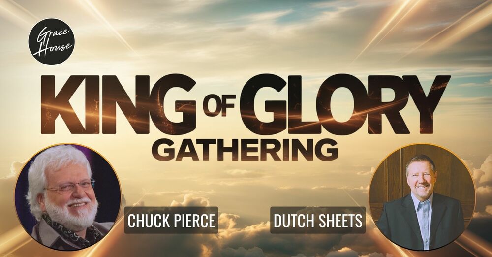 King of Glory Gathering