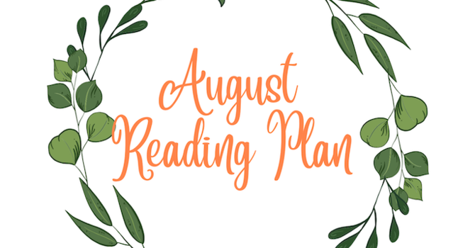 August Reading and Writing Plan