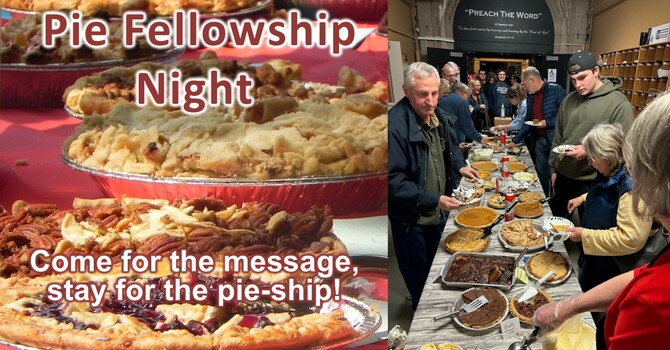 Pie Fellowship Night