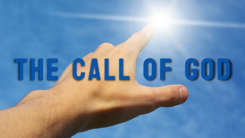 The Call Of God