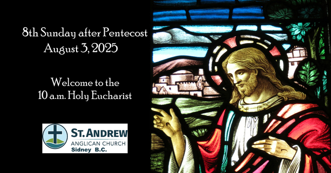 August 3, 2025 10 a.m. Holy Eucharist image