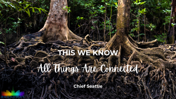 All Things Are Connected