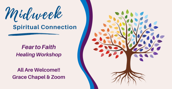 Fear to Faith Healing Workshop