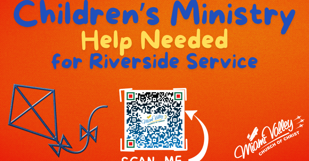 Riverside Service | Children's Ministry Volunteers Needed & Canopy Tents