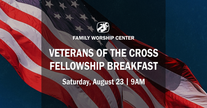 Veterans of the Cross Fellowship Breakfast 