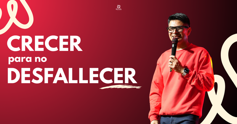 Crecer para no desfallecer