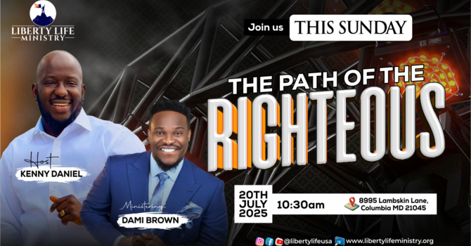 THE PATH OF THE RIGHTEOUS || JULY 20TH 2025