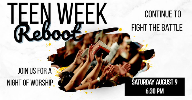 Teen Week Reboot