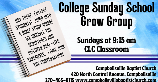 College Sunday School Grow Group