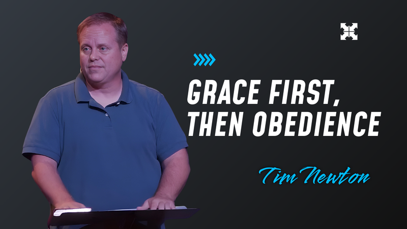 Grace First, Then Obedience