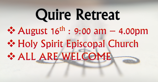 Quire Retreat