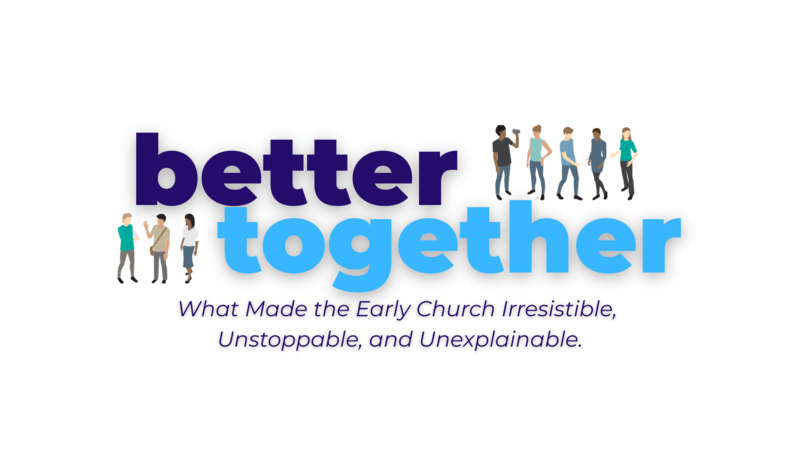 Better Together