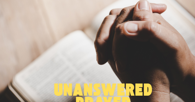 Unanswered Prayer image