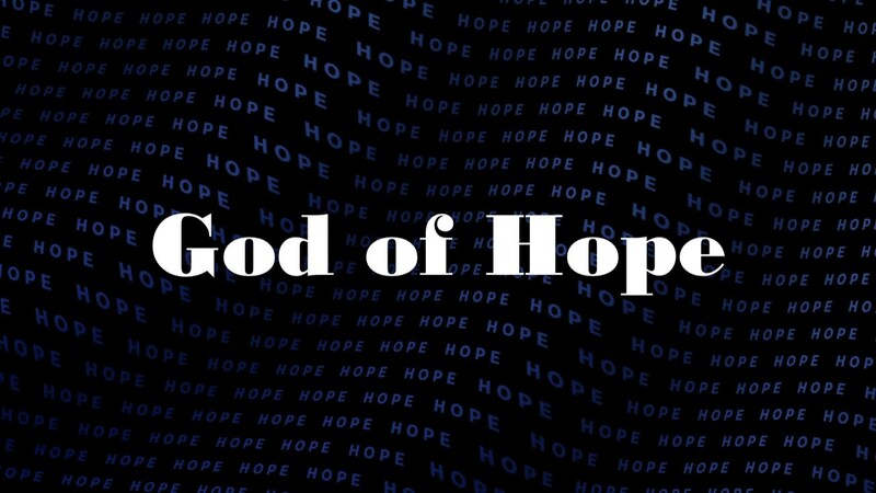 God of Hope