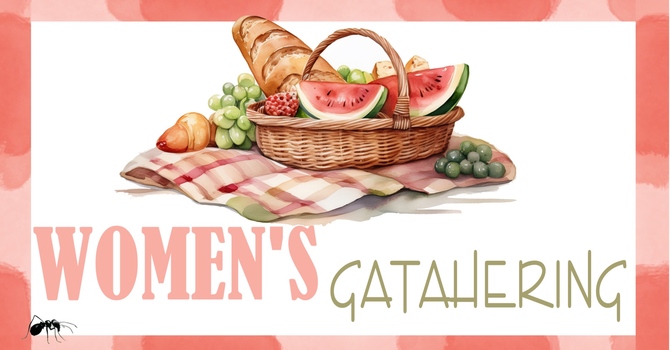 WOMEN'S GATHERING