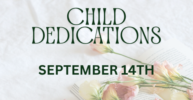 Child dedications