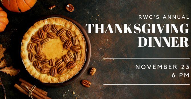 RWC Thanksgiving Dinner