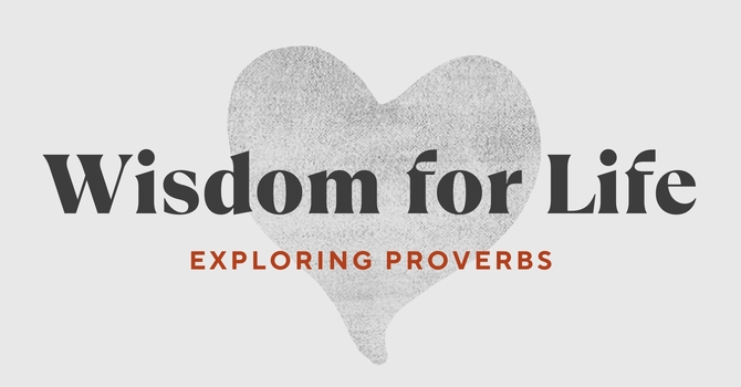 Wisdom For Parenting (4/6) | Wisdom For Life