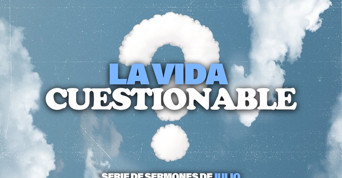 La Vida Cuestionable