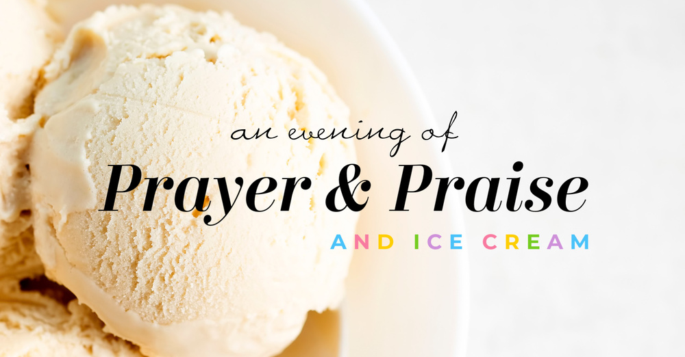 Prayer & Praise Night