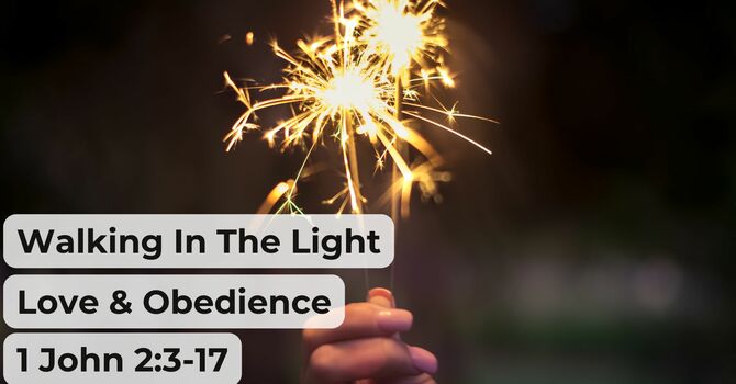  Love & Obedience