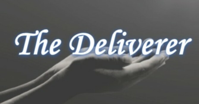 The Deliverer