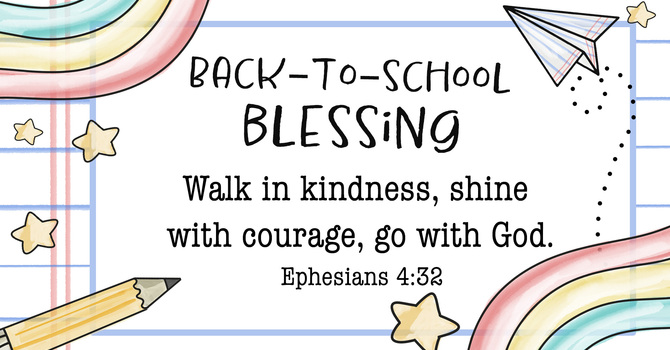 Back to School Blessings & School Prayer Walk