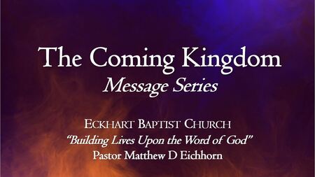 The Coming Kingdom