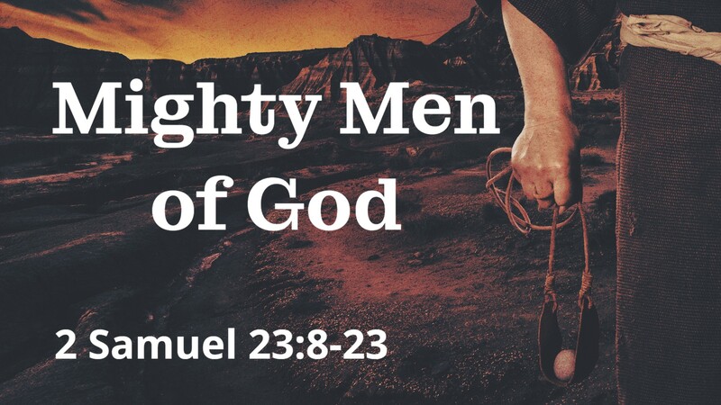 Mighty Men of God