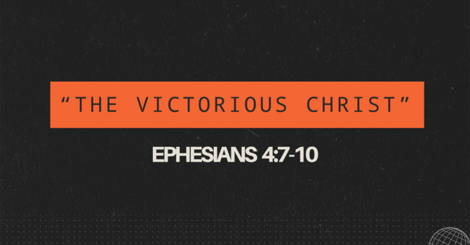 The Victorious Chrst
