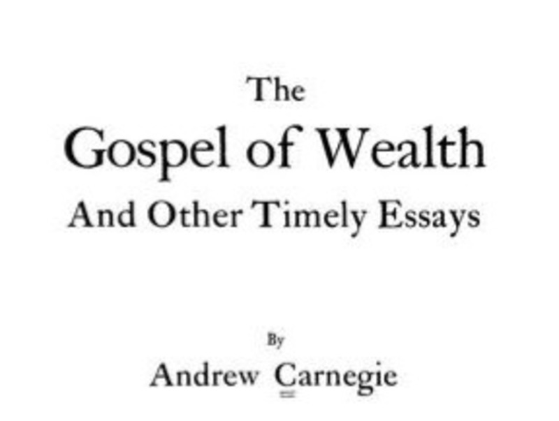 The Gospel of Wealth