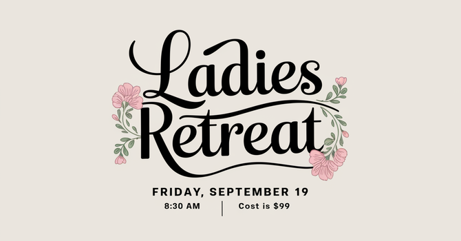Ladies Retreat