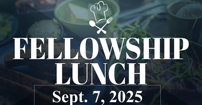 Fellowship Lunch