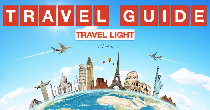 Travel Guide: Traveling Light