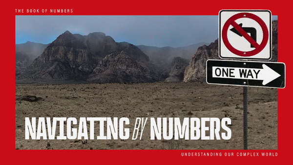 Navigating by Numbers