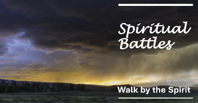 Walk by the Spirit