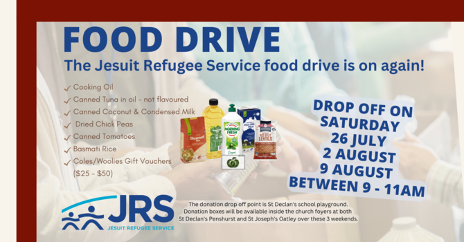 JRS Foodbank Drive (3rd collection weekend)