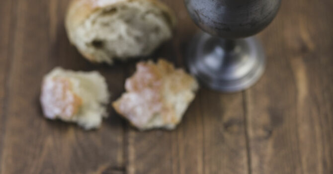 Understanding the Lord’s Supper