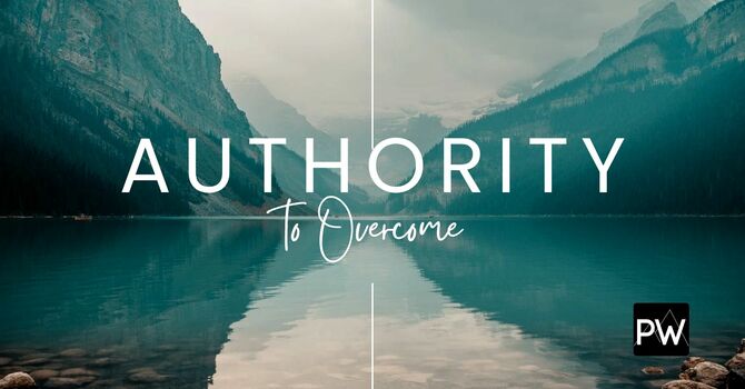 Authority to Overcome image