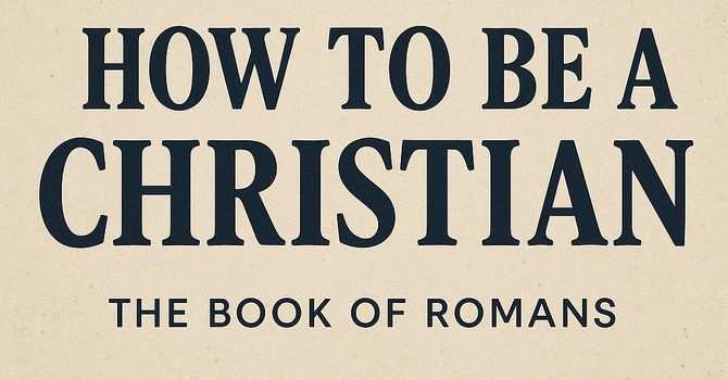 How to Be a Christian